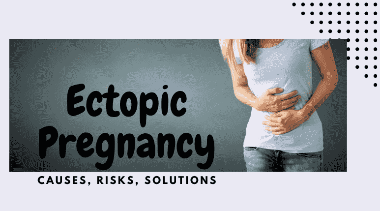 Ectopic Pregnancy