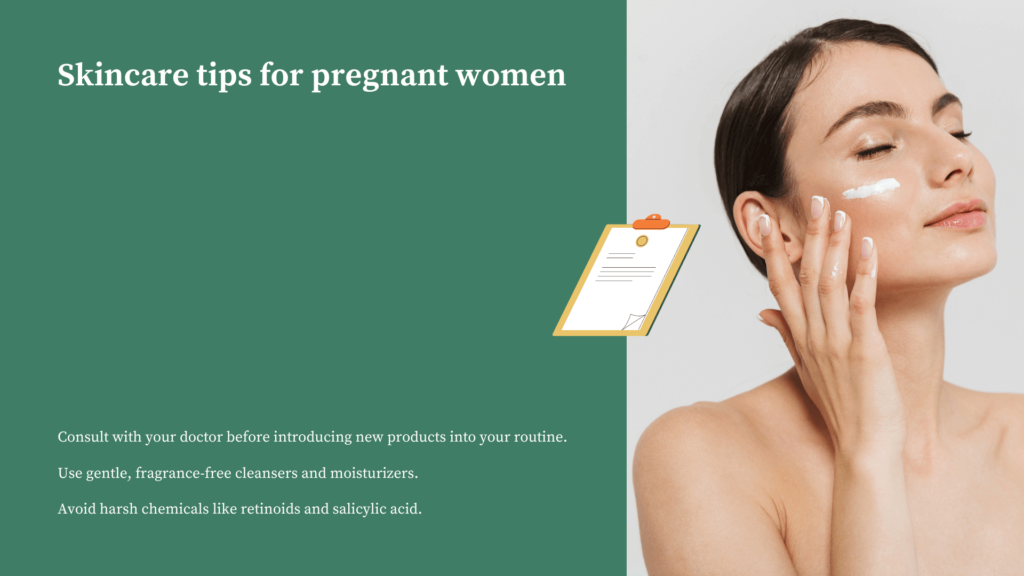 Pregnancy Skincare Tips